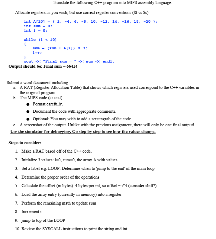 Solved Translate The Following C++ ﻿program Into MIPS | Chegg.com