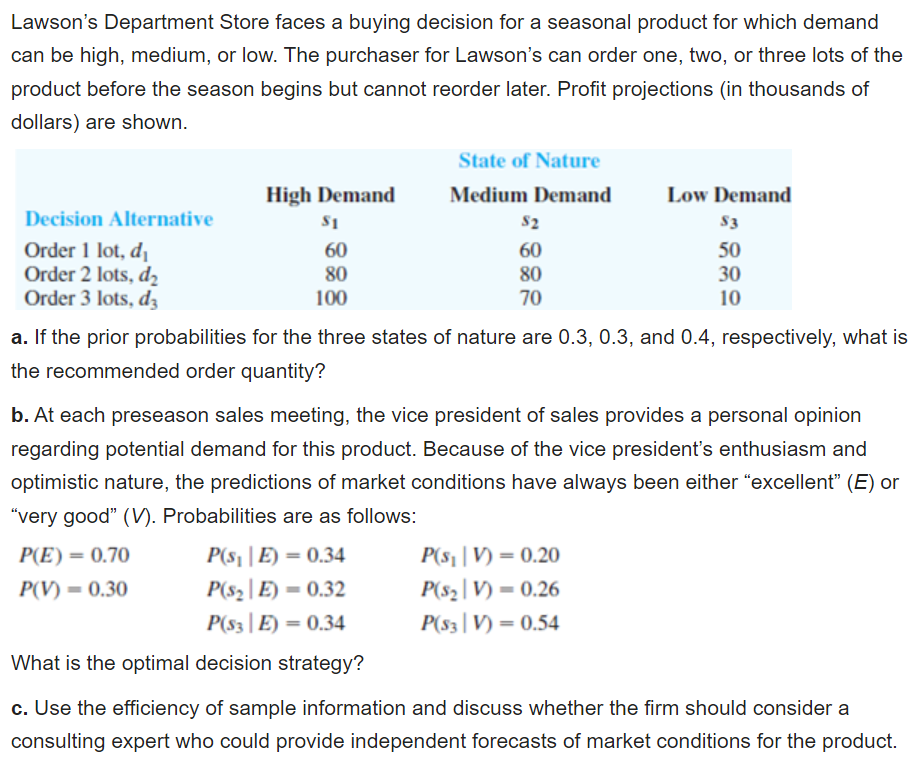 Solved Lawson's Department Store faces a buying decision for