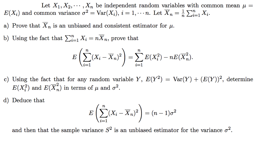 Solved Let X1,X2, , Xn Be Independent Random Variables With | Chegg.com