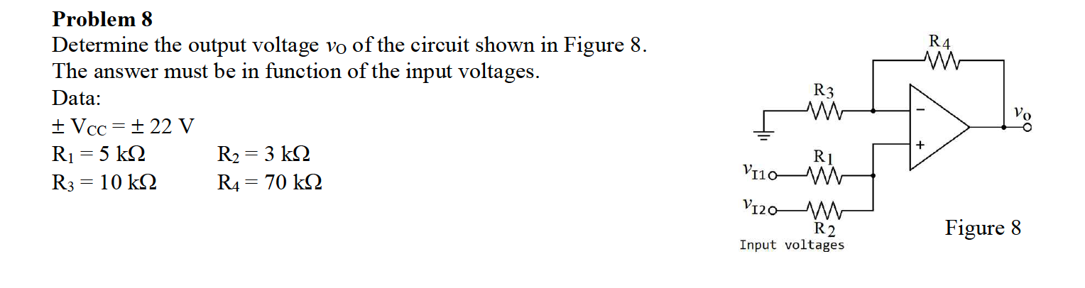 Solved Problem 8 Determine the output voltage vo of the | Chegg.com