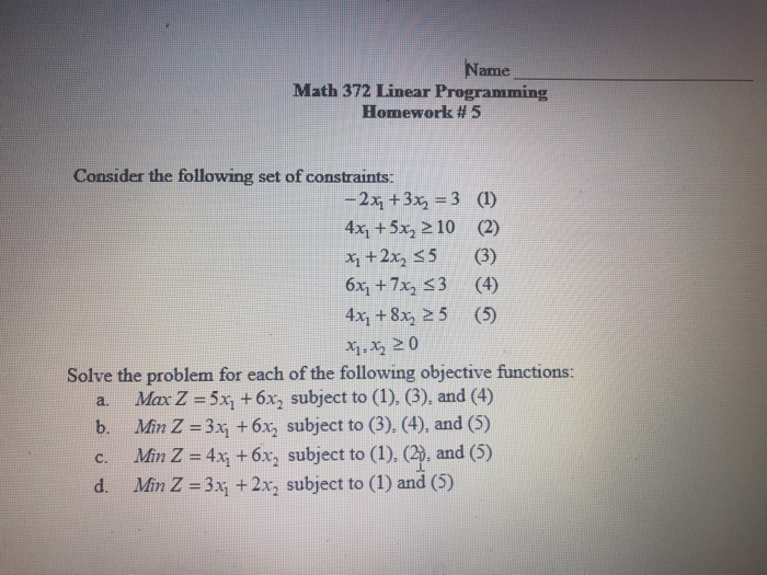 Solved Name Math 372 Linear Programming Homework # 5 | Chegg.com