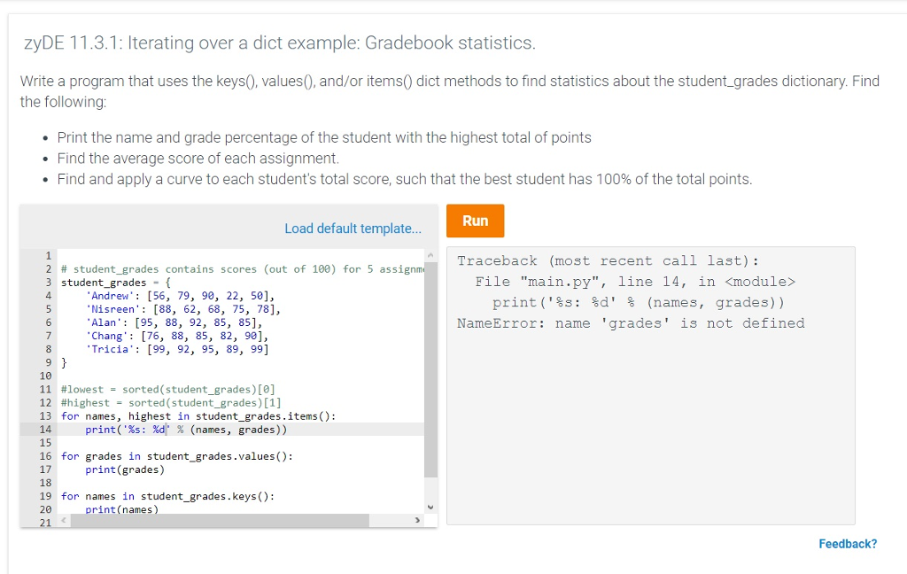 Solved I'm having organization and syntax issues with this | Chegg.com