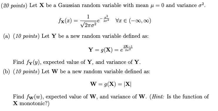 Solved Let X Be A Gaussian Random Variable With Mean µ Chegg Com