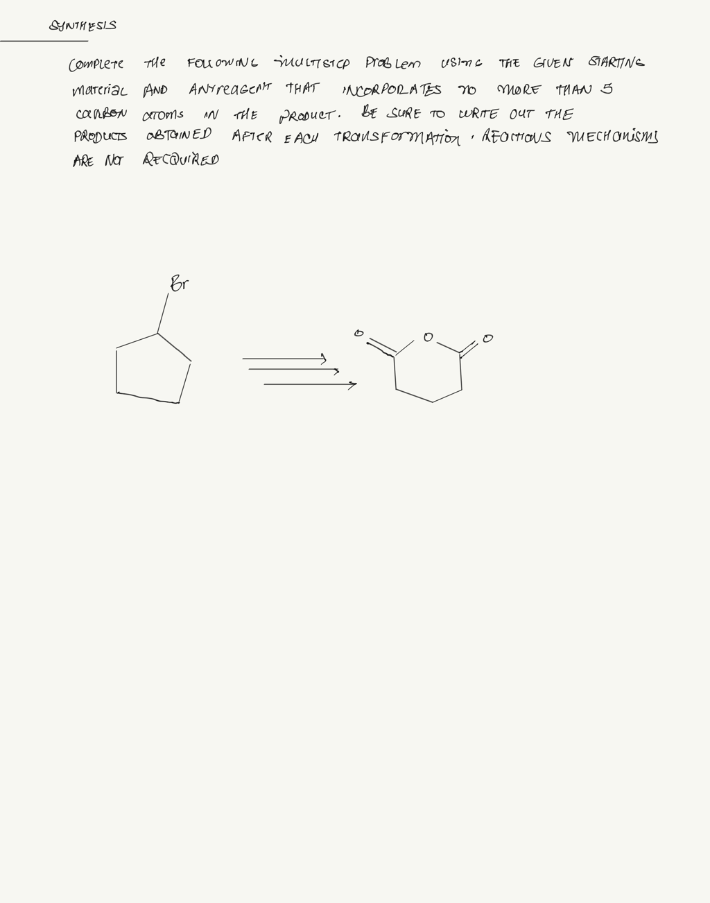 Solved SYNTHESIS Complete The Using THE GIVEN STARTING | Chegg.com