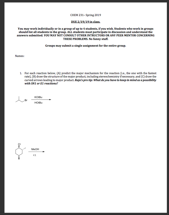 Solved CHEM 231-Spring 2019 You may work individually or in | Chegg.com