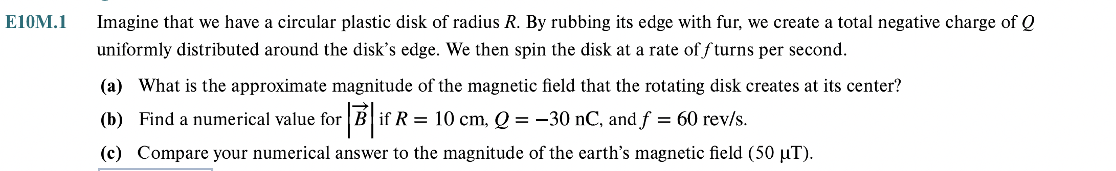 Solved Imagine that we have a circular plastic disk of | Chegg.com