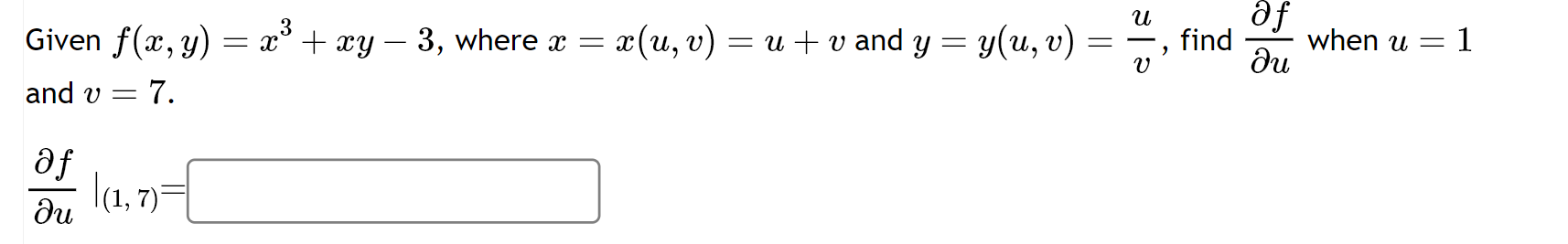 Solved Given F X Y X3 Xy−3 Where X X U V U V And