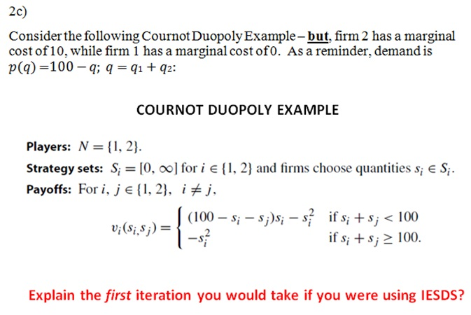 20) Consider The Following Cournot Duopoly | Chegg.com