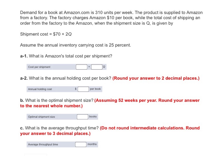 Solved Demand for a book at is 310 units per