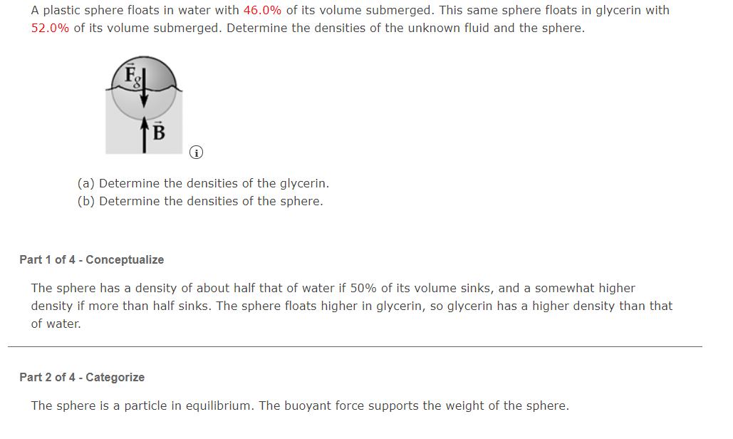 Solved A plastic sphere floats in water with 46.0 of its