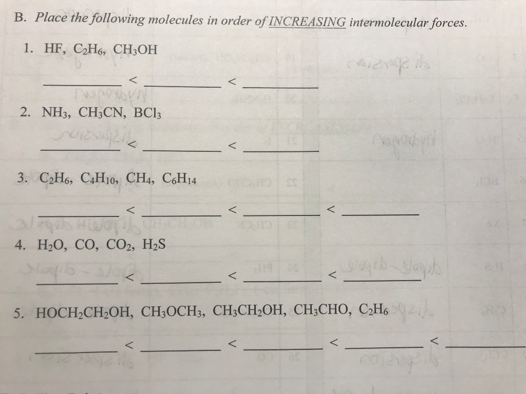 Solved B. Place the following molecules in order of | Chegg.com