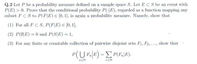 Solved Q.2 Let P be a probability measure defined on a | Chegg.com