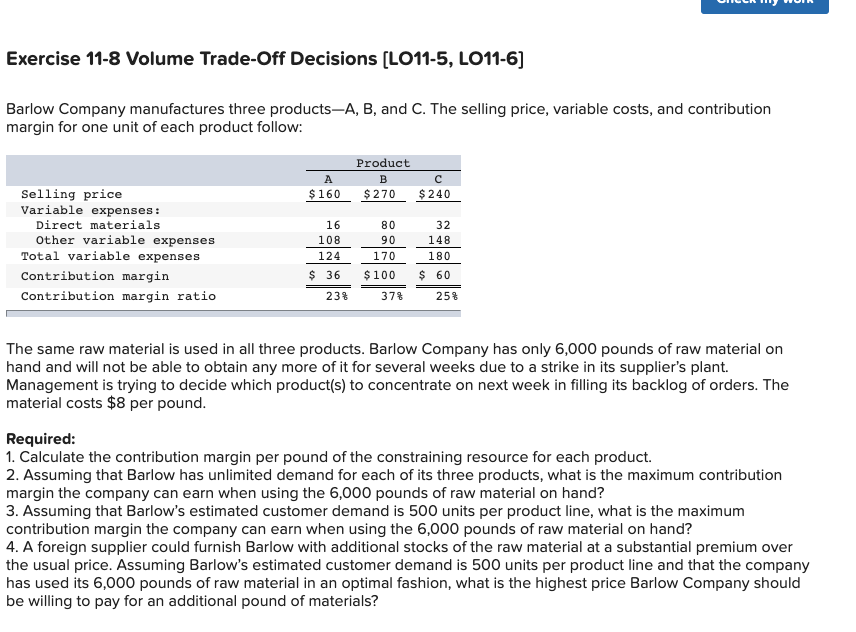 Solved Exercise 11-8 Volume Trade-Off Decisions (LO11-5, | Chegg.com