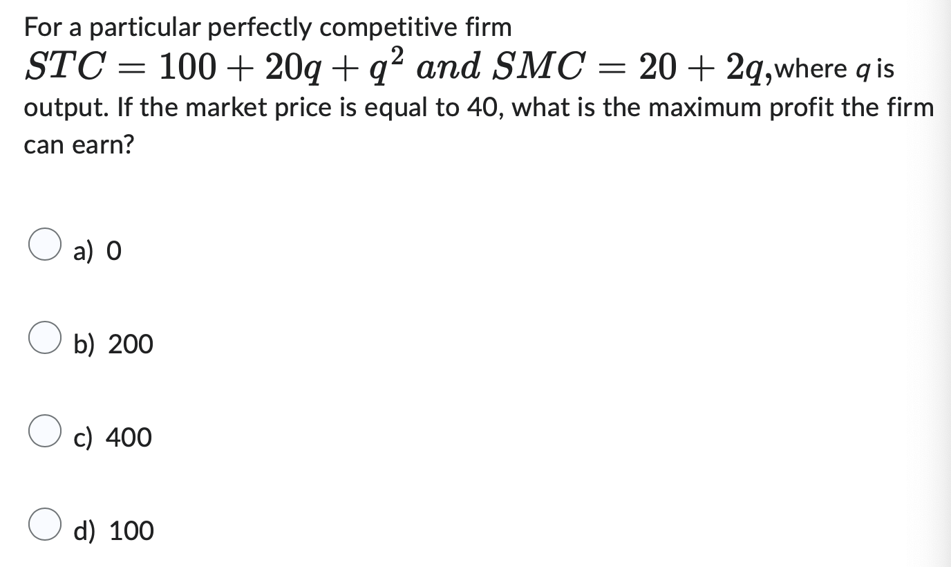 Solved For a particular perfectly competitive firm | Chegg.com