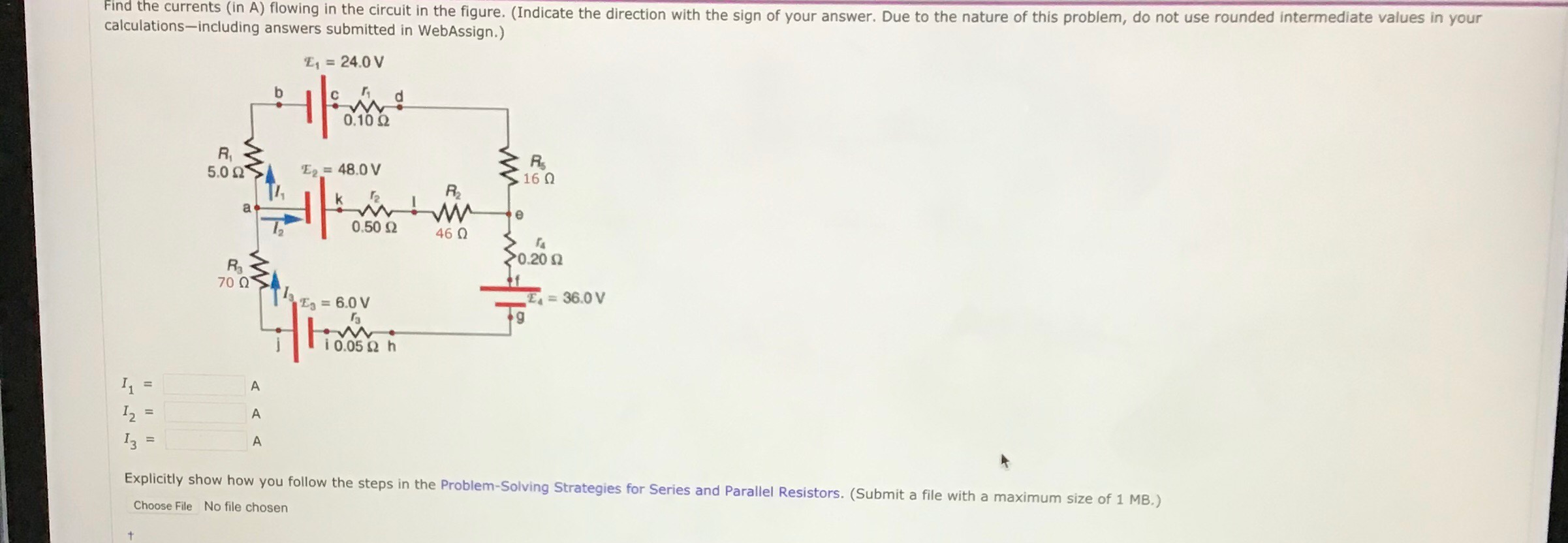 Solved Find The Currents (in A) Flowing In The Circuit In | Chegg.com