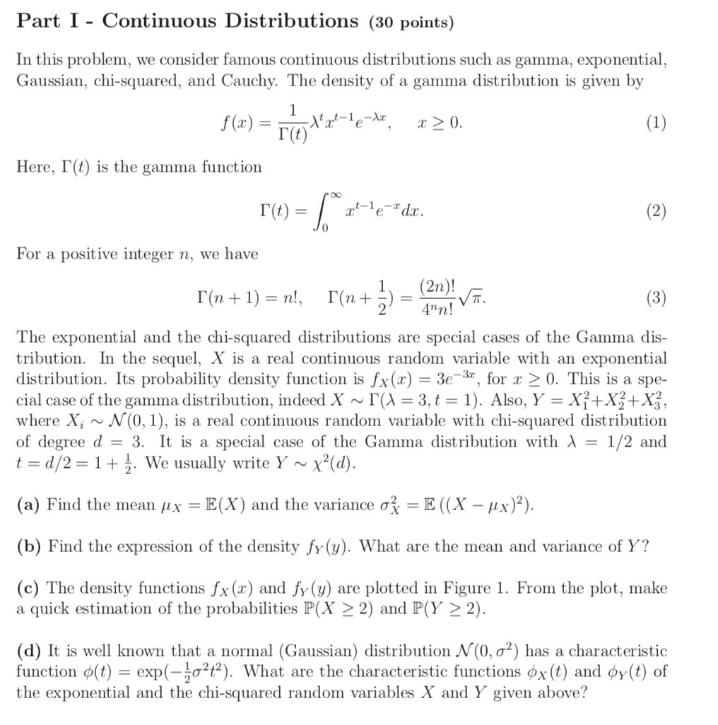 Part I Continuous Distributions 30 Points In T Chegg Com