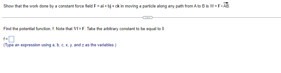 Solved Show that the work done by a constant force field F = | Chegg.com