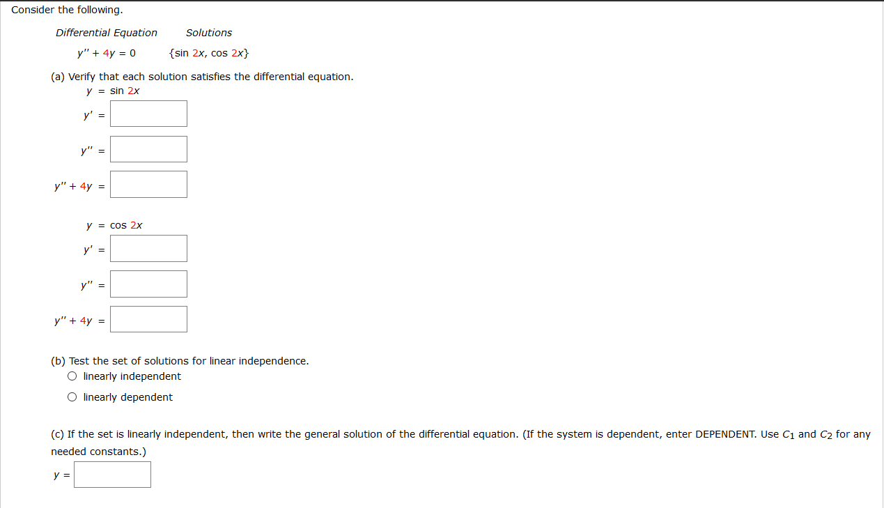 Solved Consider the following. Differential Equation y" + 4y | Chegg.com