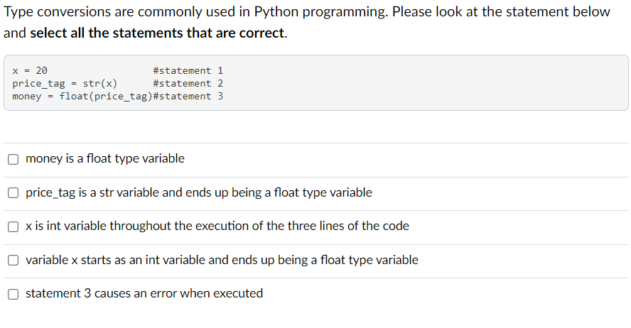 Solved Type conversions are commonly used in Python | Chegg.com
