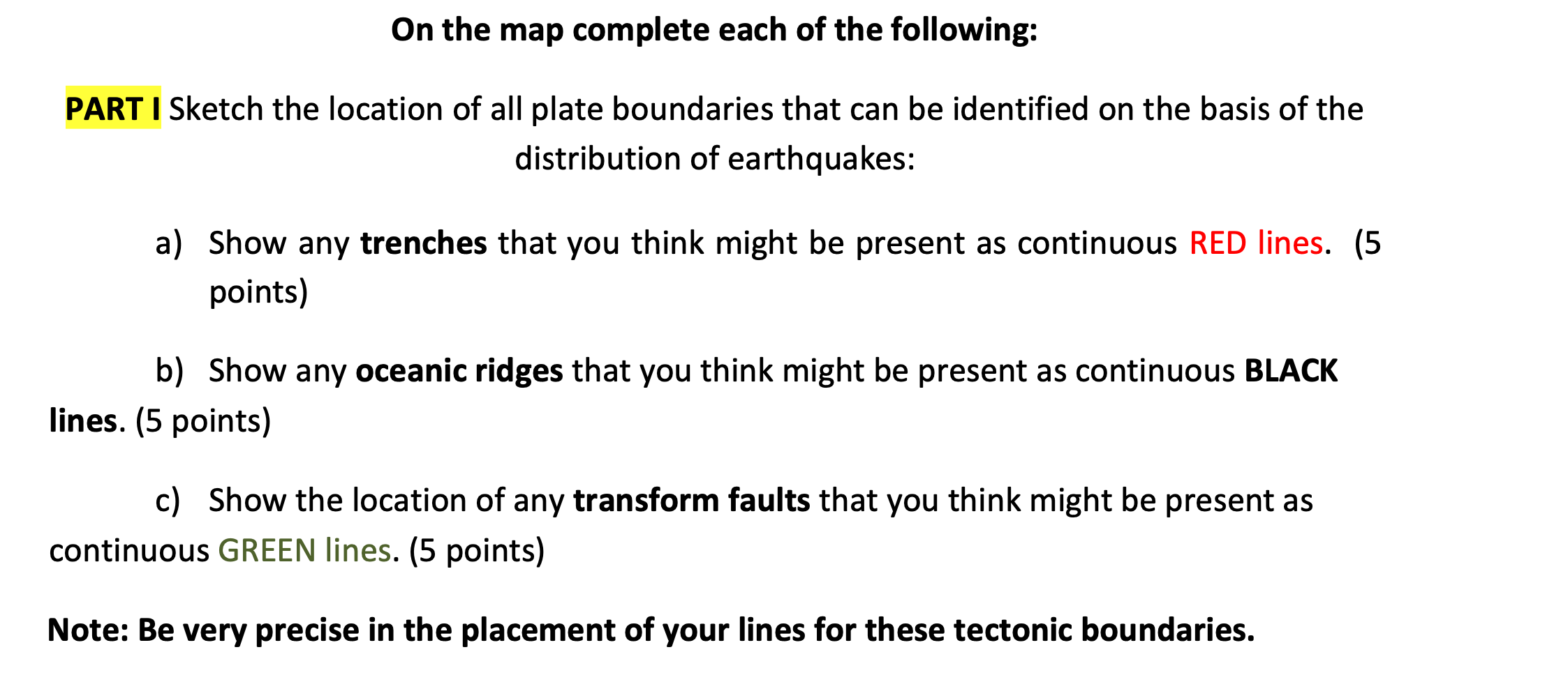 Solved On the map complete each of the following: PART I | Chegg.com
