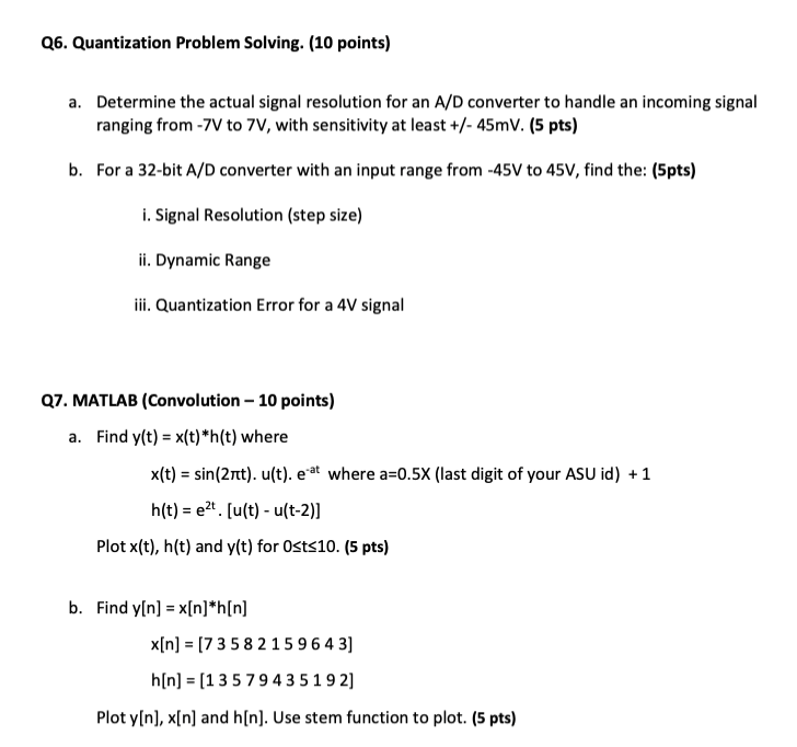 Solved a. Determine the actual signal resolution for an A/D