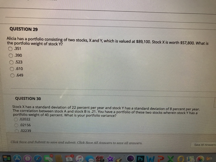 Solved QUESTION 29 Alicia has a portfolio consisting of two | Chegg.com