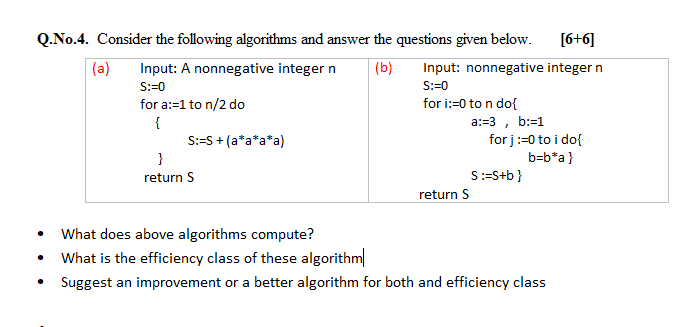 Solved (a) S:=0 Q.No.4. Consider the following algorithms | Chegg.com
