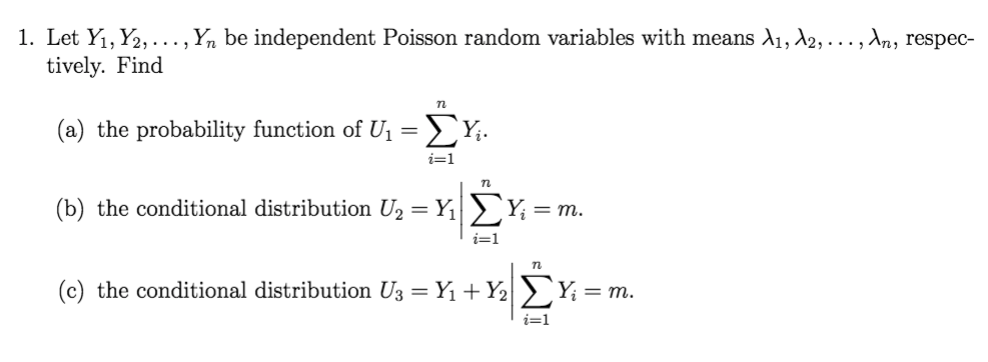 Solved 1. Let Y1,Y2, ..., Yn be independent Poisson random | Chegg.com