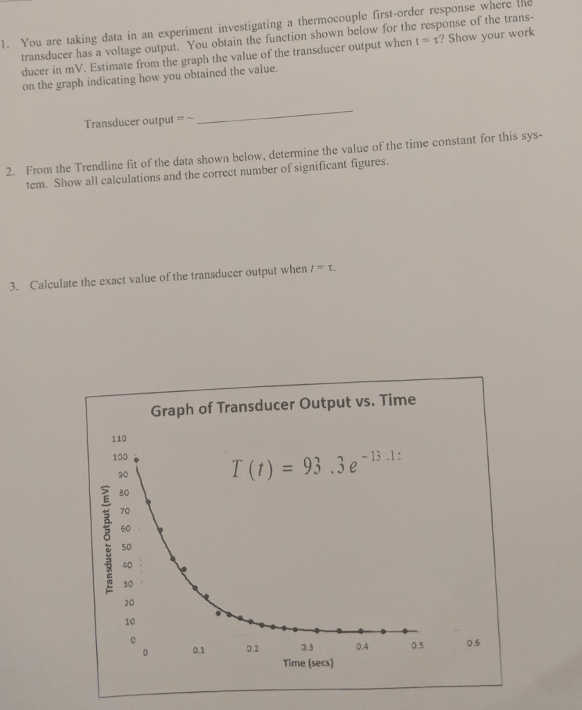 Solved transducer has a voltage output. You obtain the | Chegg.com