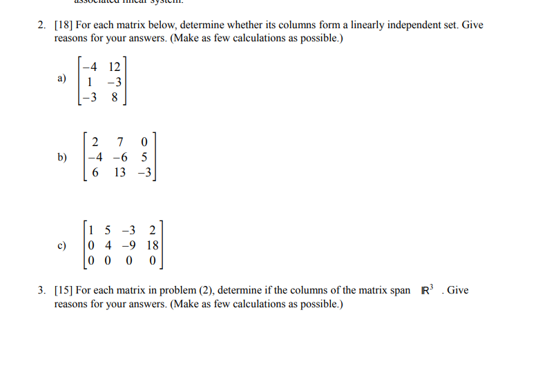 Solved 2. [18] For each matrix below, determine whether its | Chegg.com