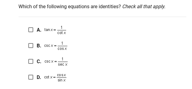 Solved Which of the following equations are identities? | Chegg.com