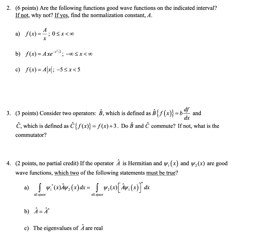 Solved 2 6 Points Are The Following Functions Good Wav Chegg Com