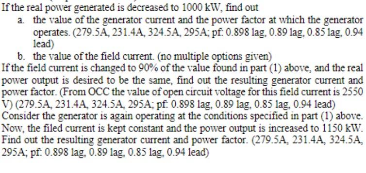 Solved A 2300 V, 1200 kW, 4 pole, 60 Hz, Wye connected | Chegg.com