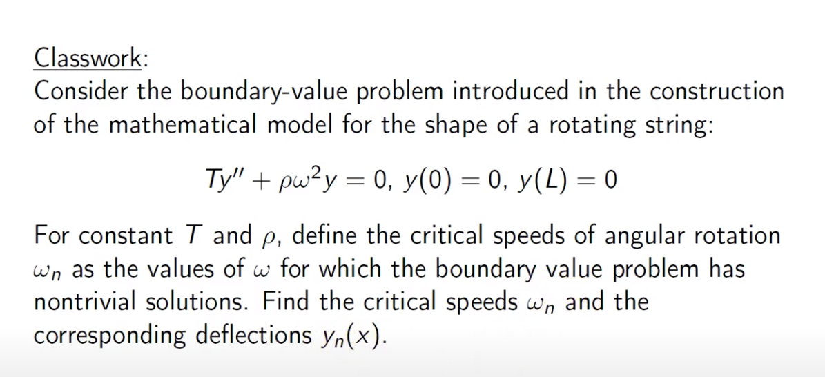 Solved Classwork: Consider The Boundary-value Problem | Chegg.com