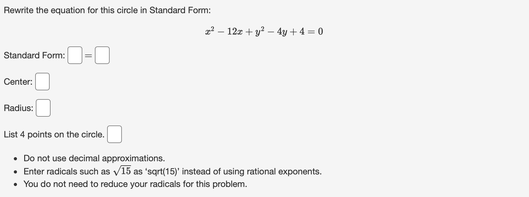 Solved Rewrite the equation for this circle in Standard | Chegg.com