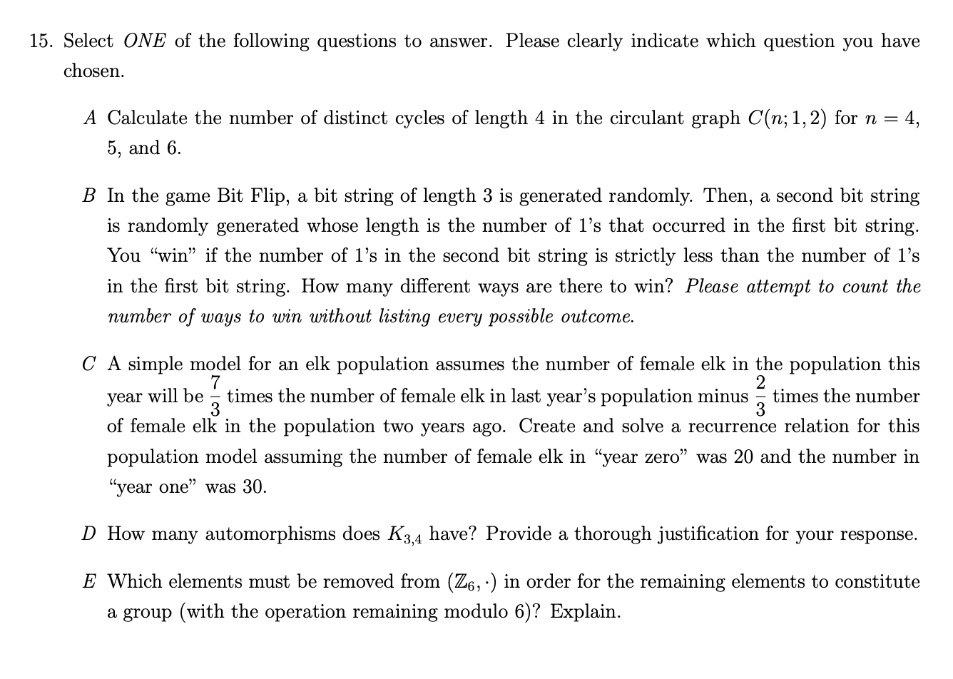 Solved 15. Select ONE of the following questions to answer. | Chegg.com