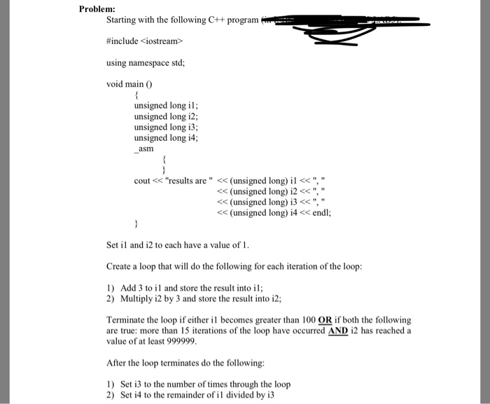Solved Problem: Starting with the following C++ program # | Chegg.com