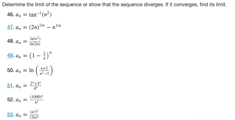 Solved Determine The Limit Of The Sequence Or Show That The | Chegg.com