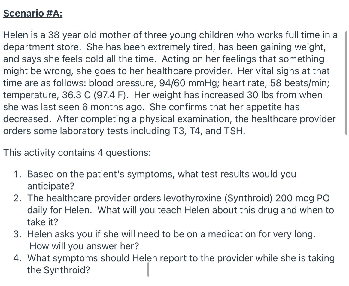 Solved Case Study: Helen Helen is a 38-year-old woman who