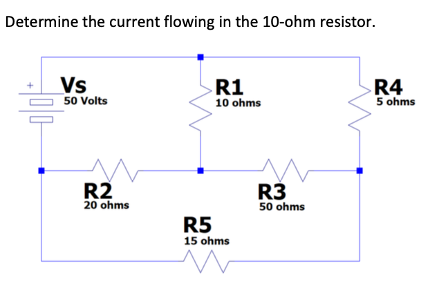Solved Determine the current flowing in the 10-ohm resistor. | Chegg.com