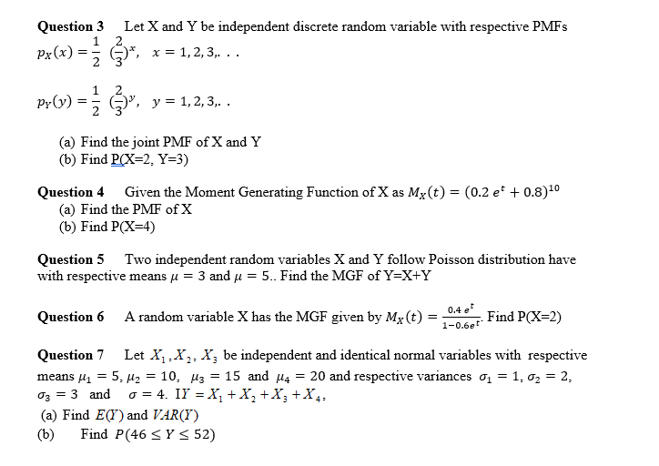 Question 3 Let X And Y Be Independent Discrete Ran Chegg Com