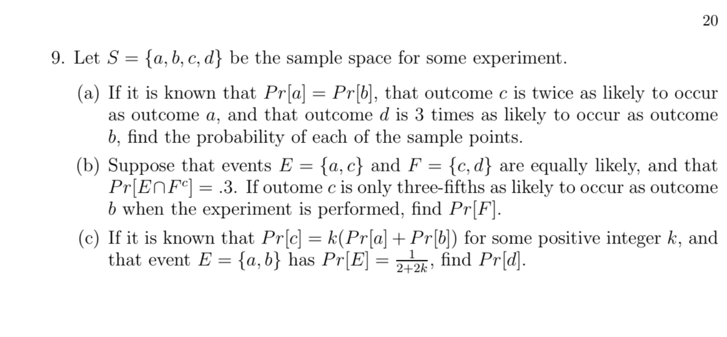 Solved 9. Let S={a,b,c,d} Be The Sample Space For Some | Chegg.com