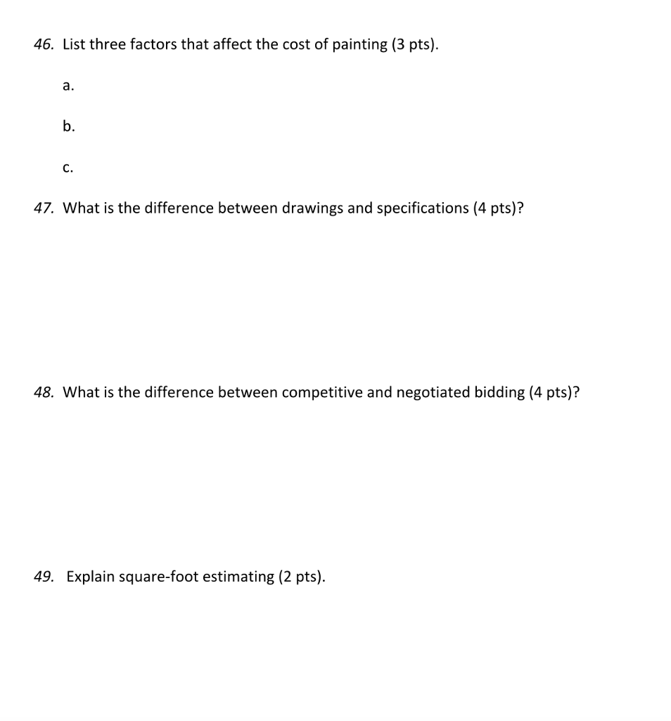 Solved 46. List three factors that affect the cost of | Chegg.com