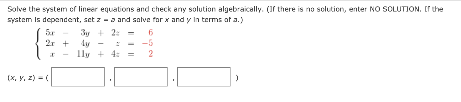 Solved Solve the system of linear equations and check any | Chegg.com