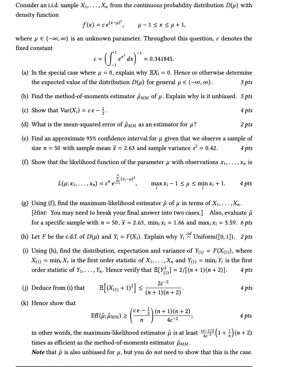 Solved Consider An I I D Sample X1 From The Cont Chegg Com