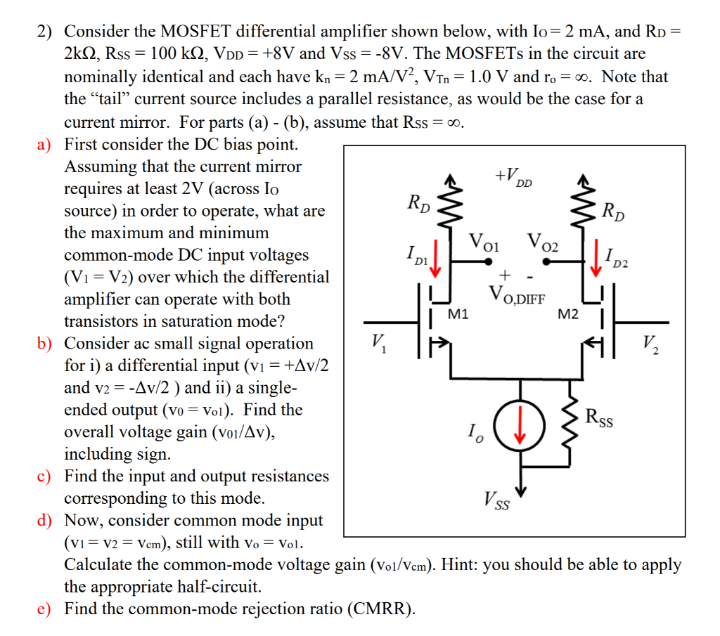 2) Consider the MOSFET differential amplifier shown | Chegg.com
