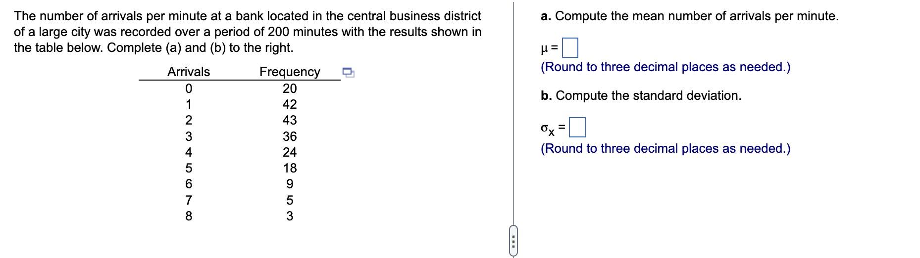 Solved The number of arrivals per minute at a bank located | Chegg.com