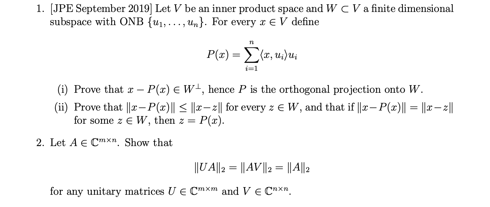 Solved 1 Jpe September 19 Let V Be An Inner Product Chegg Com