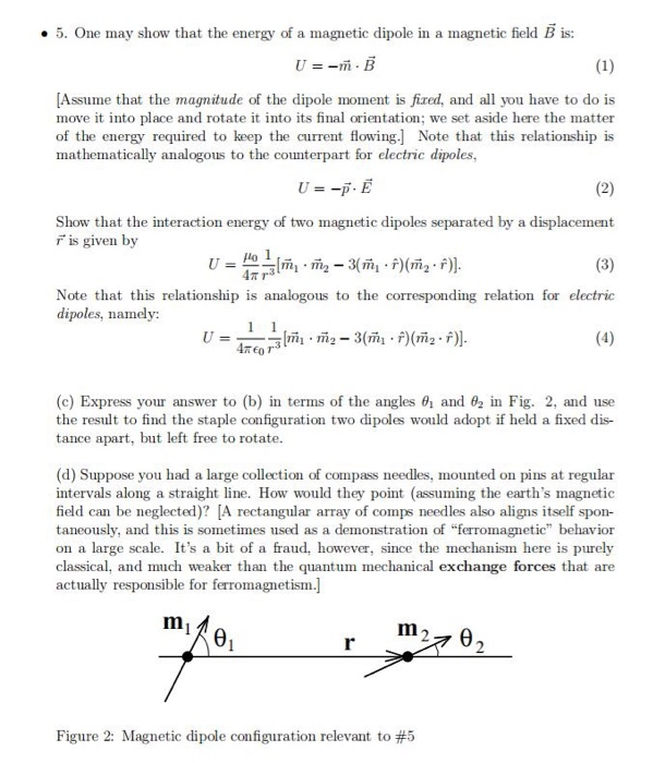 Solved 5. One may show that the energy of a magnetic dipole | Chegg.com
