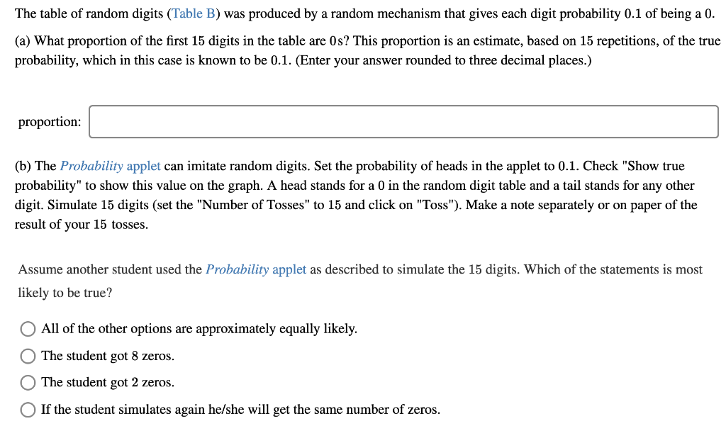 The table of random digits (Table B) was produced by | Chegg.com